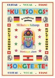 Cover von 100 Deutsche Kultsongs + 100 Gitarren-Playbacks (MP3)