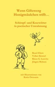Cover von Wenn Giftzwerg Honigmäulchen trifft...