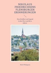 Cover von Nikolaus Friedrichsens Flensburger Erinnerungen