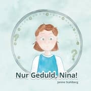 Cover von Nur Geduld Nina
