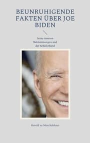 Cover von Beunruhigende Fakten über Joe Biden