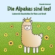 Cover von Die Alpakas sind los!