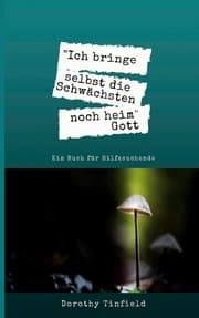 Cover von Ich bringe selbst die Schwächsten noch heim