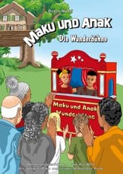Cover von Maku und Anak Die Wunderbühne