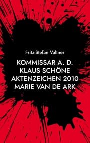 Cover von Kommissar a. D. Klaus Schöne