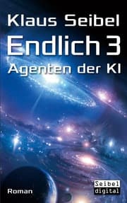 Cover von Endlich 3 - Agenten der KI