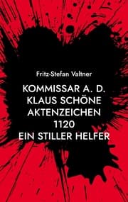 Cover von Kommissar a. D. Klaus Schöne