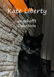 Cover von Kate Liberty - Unverhofft Detektivin