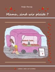 Cover von Mama, sind wir pleite?