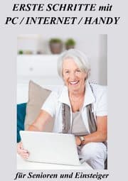 Cover von Erste Schritte mit PC / INTERNET / HANDY