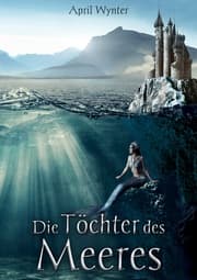 Cover von Die Töchter des Meeres