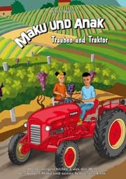 Cover von Maku und Anak Trauben und Traktor
