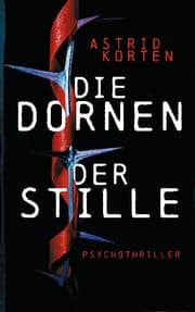Cover von Die Dornen der Stille