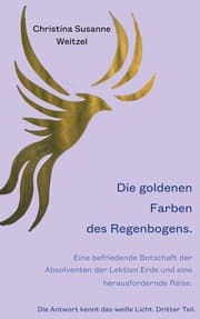 Cover von Die goldenen Farben des Regenbogens