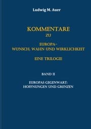 Cover von Kommentare zu Europa-Wunsch, Wahn und Wirklichkeit. Eine Trilogie