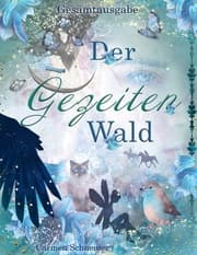 Cover von Der Gezeitenwald - Gesamtausgabe