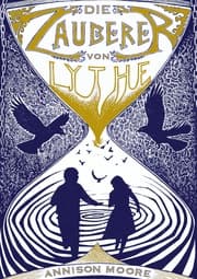 Cover von Die Zauberer von Lythe