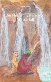 Cover von Der Hyänenflüsterer vom Wasserfall