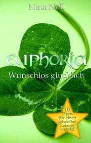 Cover von Euphoria - Wunschlos glücklich