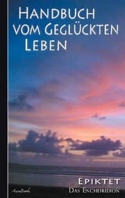 Cover von Epiktet: Handbuch vom geglückten Leben