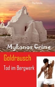 Cover von Goldrausch - Tod im Bergwerk