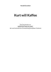 Cover von Kurt will Kaffee