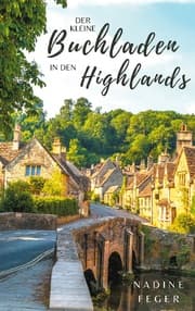 Cover von Der kleine Buchladen in den Highlands
