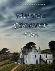 Cover von Mutter Tochter Tod