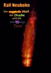 Cover von Der magische Hof, der Drache und die schusslige Hexe