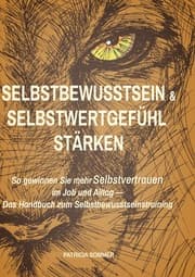 Cover von Selbstbewusstsein und Selbstwertgefühl stärken