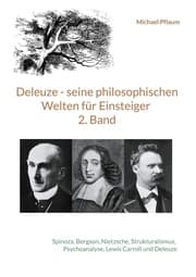 Cover von Deleuze - seine philosophischen Welten für Einsteiger 2. Band