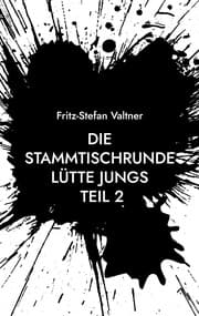 Cover von Die Stammtischrunde Lütte Jungs