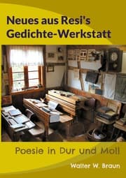 Cover von Neues aus Resi's Gedichte-Werkstatt