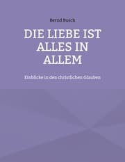 Cover von Die Liebe ist alles in allem