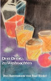 Cover von Drei Drinks zu Weihnachten