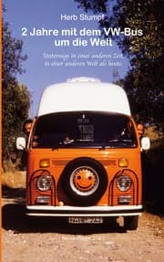 Cover von 2 Jahre mit dem VW-Bus um die Welt