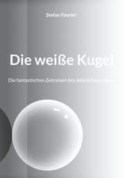 Cover von Die weiße Kugel