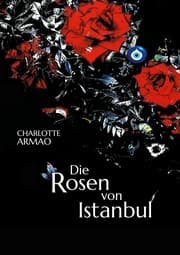 Cover von Die Rosen von Istanbul