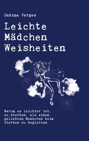 Cover von Leichte Mädchen Weisheiten