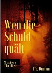 Cover von Wen die Schuld quält