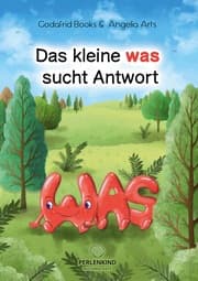 Cover von Das kleine was sucht Antwort