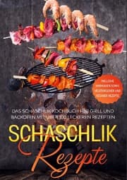 Cover von Schaschlik Rezepte