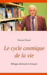 Cover von Le cycle cosmique de la vie