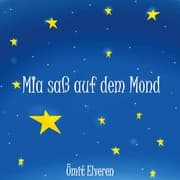 Cover von Mia saß auf dem Mond