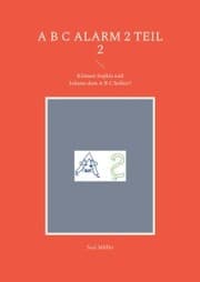 Cover von A B C Alarm 2 Teil 2