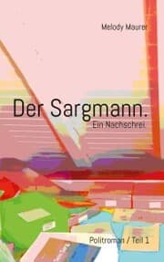 Cover von Der Sargmann. Ein Nachschrei.