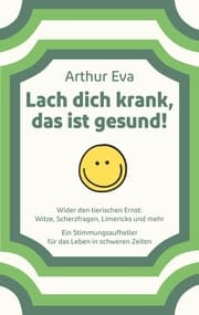 Cover von Lach dich krank, das ist gesund!
