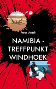 Cover von Namibia - Treffpunkt Windhoek
