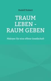 Cover von Traum leben - Raum geben