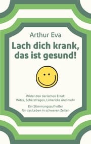 Cover von Lach dich krank, das ist gesund!